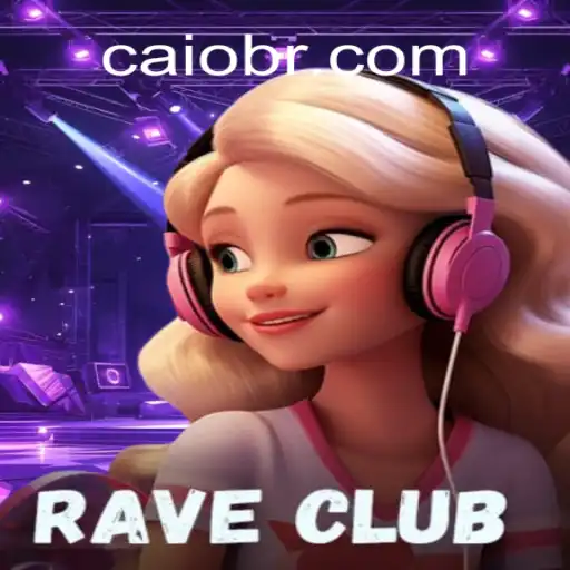 RaveClub: Descubra o Novo Universo do Jogo com BrCaio
